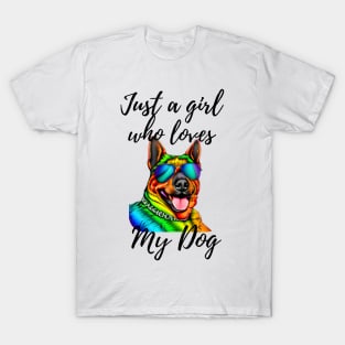 Just a girl who loves my dog T-Shirt